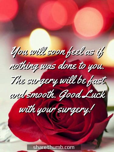 wish you all the best for your surgery